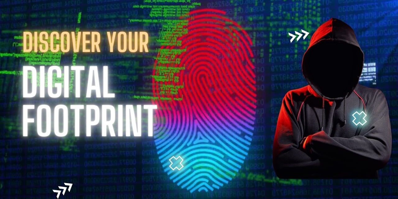 How to Track Your Digital Footprint Across the Web