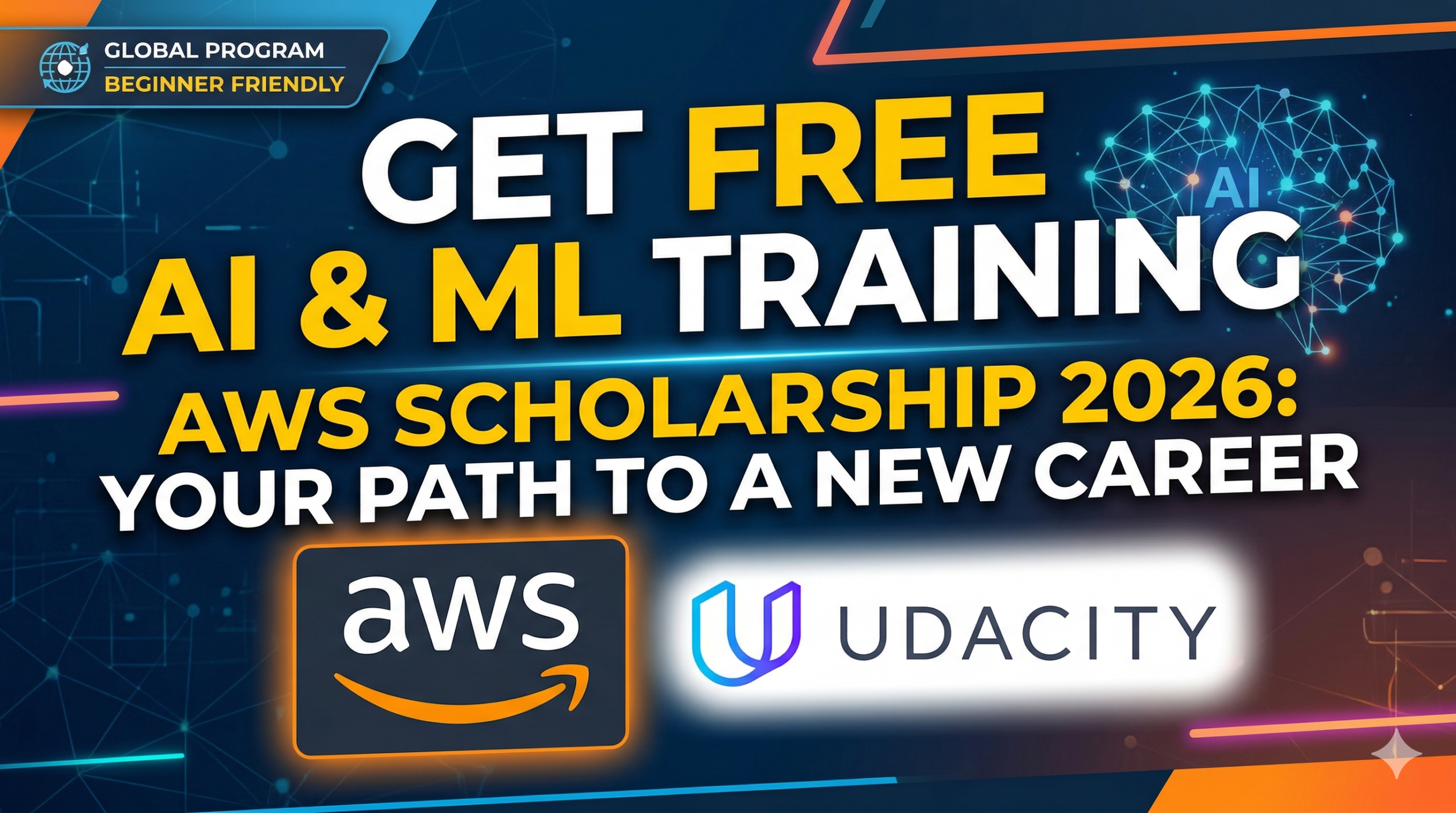How to Get the AWS AI & ML Scholarship 2026