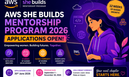 AWS She Builds Mentorship Program 2026: Incredible Free Mentorship Opportunity for Women in Tech